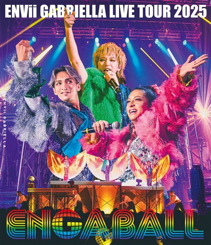 ENVii GABRIELLA LIVE TOUR 2025 ENGABALL at Zepp DiverCity(TOKYO)  ��KING e-SHOP����Ձ�
